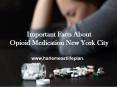 Important Facts About Opioid Medication New York City PowerPoint PPT Presentation
