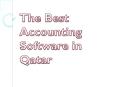 The Best Accounting Software in Qatar PowerPoint PPT Presentation