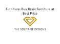 Furniture: Buy Resin Furniture at Best Price