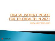 Digital Patient Intake For Telehealth In 2021