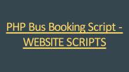 PHP Bus Booking Script - WEBSITE SCRIPTS