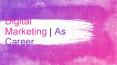 Digital Marketing | As Career PowerPoint PPT Presentation