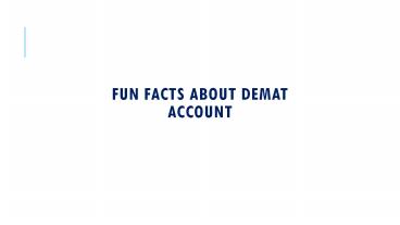 5 Fun Facts About Demat Account