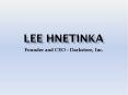 Lee Hnetinka - Founder and CEO - Darkstore, Inc. PowerPoint PPT Presentation
