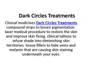 Dark Circles Treatments