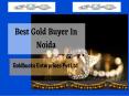 The Best Gold Buyer In Noida| Gold Buyer Near Me