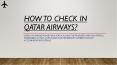 HOW TO CHECK IN QATAR AIRWAYS? PowerPoint PPT Presentation