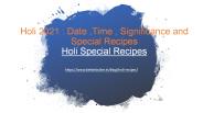 Holi 2021 : Date ,Time , Significance and Special Recipes