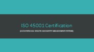ISO 45001 Certification