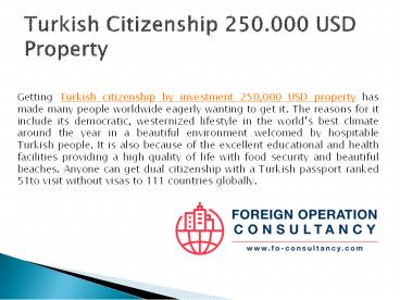 Turkish Citizenship 250.000 USD Property