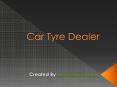 Car Tyre Dealer in Ahmedabad, India PowerPoint PPT Presentation