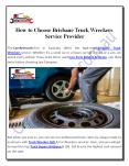 Get High-rated Brisbane Truck Wreckers Service