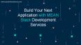 Build Your Next Application with MEAN Stack Development Services (1) PowerPoint PPT Presentation