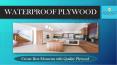 waterproof plywood PowerPoint PPT Presentation