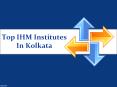 Top IHM Institutes In Kolkata PowerPoint PPT Presentation