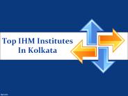 Top IHM Institutes In Kolkata