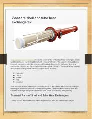 What are shell and tube heat exchangers?
