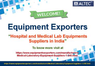PPT – Hospital and Medical Lab Equipments Suppliers in India PowerPoint ...