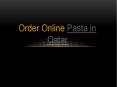 Pasta in Qatar PowerPoint PPT Presentation
