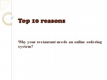Top 10 reasons why your restaurant needs an online ordering system?