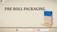 Get Pre roll packaging With free Shipping in USA PowerPoint PPT Presentation