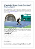 What is the Mental Health Benefits of Playing Tennis? PowerPoint PPT Presentation