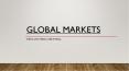 Global Markets - News and Media PowerPoint PPT Presentation