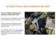 Six Things To Know Before Installing A New Roof PowerPoint PPT Presentation