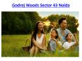 Godrej Woods luxurious project sector 150 Noida