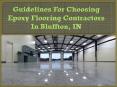 Guidelines For Choosing Epoxy Flooring Contractors In Bluffton, IN PowerPoint PPT Presentation