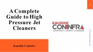 A Complete Guide to High Pressure Jet Cleaners