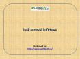 Junk removal in ottawa PowerPoint PPT Presentation