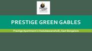 Prestige Green Gables Prelaunch Bangalore