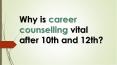 School Students Career Counseling Services PowerPoint PPT Presentation