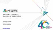 MESSUNG CELEBRATES 40 YEARS OF INNOVATION