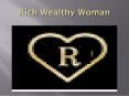 Rich Wealthy Woman (4) PowerPoint PPT Presentation