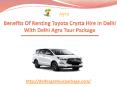 Benefits Of Renting Toyota Crysta Hire In Delhi PowerPoint PPT Presentation