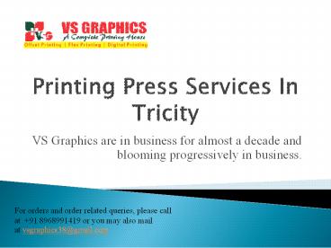 Printing Press Services In Tricity