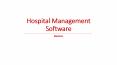 Hospital Management Software PowerPoint PPT Presentation