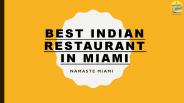 Best Indian restaurant in Miami