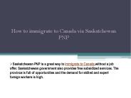 How to immigrate to Canada via Saskatchewan PNP
