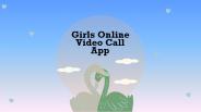 Girls Online Video Call App