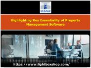 Highlighting Key Essentiality of Property Management Software