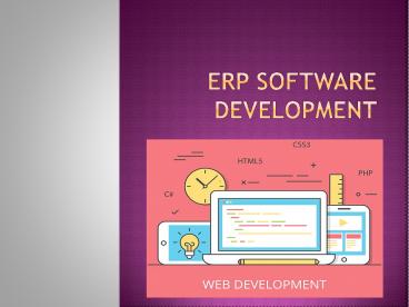 PPT – ERP Software Development PowerPoint presentation | free to ...