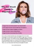 Why You Should Change To Sugarless Gum PowerPoint PPT Presentation