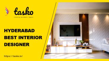 Hyderabad Best Interior Designer - TASKO