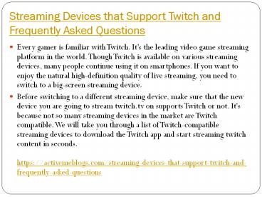 Streaming Devices that Support Twitch and Frequently Asked Questions