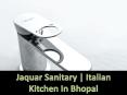 Jaquar Sanitary | Italian Kitchen In Bhopal PowerPoint PPT Presentation