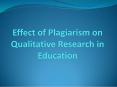 Impact of Plagiarism on Qualitative Research PowerPoint PPT Presentation