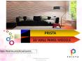 Prista 3D Wall Panel in Tamilnadu - 3D Wall Panel Models PowerPoint PPT Presentation